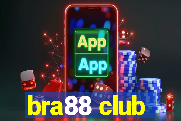 bra88 club